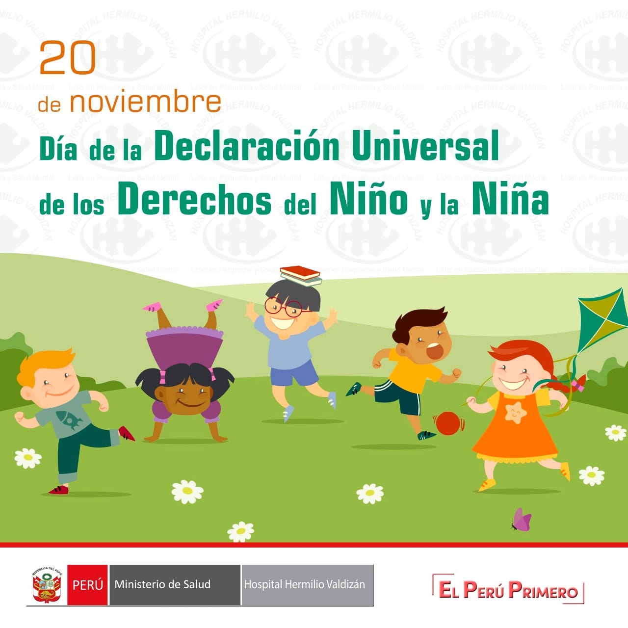 Día De La Declaración Universal De Los Derechos Del Niño Y Niña Hospital Hermilio Valdizan